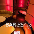 Bar Beats, Vol. 1 | Milton Channels