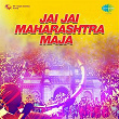 Jai Jai Maharasthra Maja Marathi | Divers