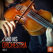 ...And His Orchestra, Vol. 3 | Louis Levy & His Orchestra