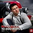 Bobby Socks to Doo Wops, Vol. 2 | The Dells