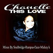 This Love | Chanelle