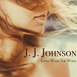 Gone with the Wind | Jay Jay Johnson