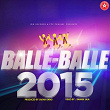 Balle Balle 2015 | Rana Jagat Puri