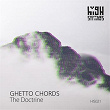 The Doctrine | Ghetto Chords