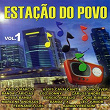 Estação do Povo, Vol. 1 | Paulo Márcio