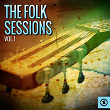 The Folk Sessions, Vol. 1 | The Clarence Ashley Group
