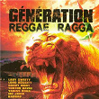 Génération Reggae Ragga | Supa Lexx