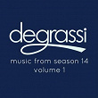 Degrassi: Music from Season 14, Vol. 1 | Shayna Rose