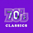 70's Classics (The Very Best of 70's) | Michael Zager Band