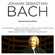 Bach: Selected Sacred Works | Armand Belien