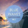 Blue Waves, Vol. 2 | Planet Lounge