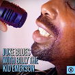 Juke Blues with Billy The Kid Emerson | Billy The Kid Emerson