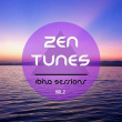 Zen Tunes - Ibiza Sessions, Vol. 2 (Balearic Relaxation Music) | L'art Mystique