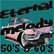 Eternal Melody 50's & 60's | The Platters