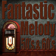 Fantastic Melody 50's & 60's | Billy Eckstine