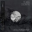 TurnDown, Vol. 6: Bassement | Bryan Jauregui