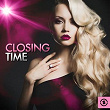 Closing Time | Bozmak
