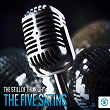 The Still of the Night: The Five Satins | The Five Satins