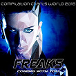Freaks Coming with You (Compilation Charts World 2015) | Dj L Club