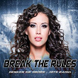 Break the Rules (Denken Sie Gross - Hits Radio) | Jess Spring
