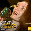 Keep It Simple: Traditional Pop Music, Vol. 1 | Arthur Askey, Richard Murdoch