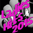 Ladies Hits 2015 | Gabrielle