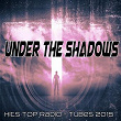 Under the Shadows (Hits Top Radio Tubes 2015) | Will Luz