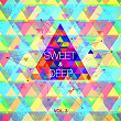 Sweet & Deep, Vol. 3 | Cosmic City