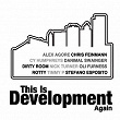 This Is Development (Again) | Giovanni Damico