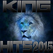 King Hits 2015 | Kylan