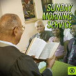 Sunday Morning Service | Andy Mosely, Georges Williams, Hogman Maxey