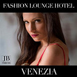 Fashion Lounge Hotel: Venezia | Fly Project