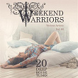 Weekend Warriors, Vol. 3 (20 Deep House Tunes) | Jade Traks