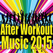 After Workout Music 2015 | Edward Lekson