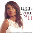 Veill'si li (Soldjah Woman) | Lucie