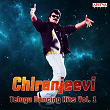 Chiranjeevi: Telugu Dancing Hits, Vol. 1 | S P Balasubramanyam, Chitra