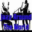 Jazz Around the World | Benny Goodman