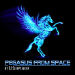 Pegasus from Space | Dj Sleeptalker