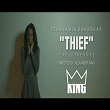 Thief (feat. Felly the Voice) (Directed by Alexander King) | Pennjamin Bannekar