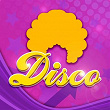 Ultimate Disco (Les meilleurs titres Disco) | Chaka Khan