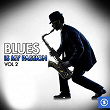 Blues Is My Passion, Vol. 2 | Robert Nighthawk