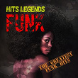 Funk Hits Legends (The Greatest Hits Funk) | Fat Larry's Band