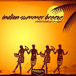 Indian Summer Breeze (Chilled Moods Of Relaxation) | Nanda Raj