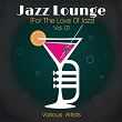 Jazz Lounge Vol. 01 (For The Love Of Jazz) | Billie Holiday