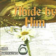 Abide By Him (KMC Collection 6) | Aic Bunda Kwaya Ya Akina Mama