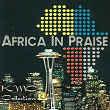 Africa In Praise (KMC Collection 4) | Yutso Onesmo