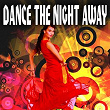 Dance The Night Away | Los Del Mar