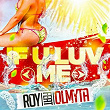 If U Luv Me (feat. Olmyta) | Roy