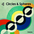 Circles & Spheres | Julien Vega