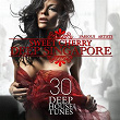 Sweet Cherry Deep SINGAPORE (30 Deep House Tunes) | Audrey Langston